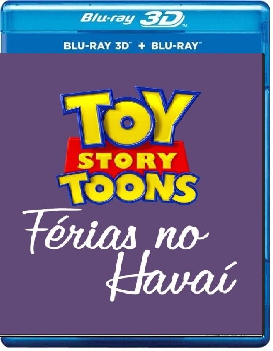 Toy Story Toons - Hawaiian Vacation 3D SBS 2011