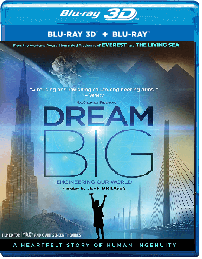 Dream Big Engineering Our World 3D SBS 2017